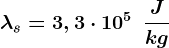 \lambda s=3,3\cdot 10^5\: \: \fracJkg