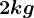 \large 2kg