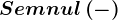 \large Semnul \left ( - \right )