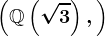 \left(\mathbbQ\left(\sqrt3\right),+\right)