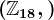 \left(\mathbbZ18,+\right)