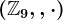 \left(\mathbbZ9,+,\cdot\right)