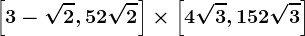 \left[3-\sqrt2,5+2\sqrt2\right]\times\left[4\sqrt3,15+2\sqrt3\right]