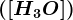 \left ( [H3O^+] \right )