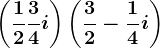 \left ( \frac12 +\frac34i\right )+\left ( \frac32-\frac14 i\right )