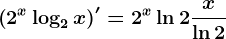 \left ( 2^x+\log2x \right )'=2^x\ln 2+\fracx\ln 2