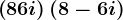 \left ( 8+6i \right )\left ( 8-6i \right )