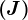 \left ( J \right )