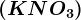 \left ( KNO3 \right )