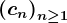 \left ( cn \right )n\geq 1