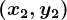 \left ( x2,y2 \right )