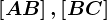 \left [ AB \right ], \left [ BC \right ]