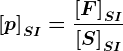 \left [p \right ]SI=\frac\left [F \right ]SI\left [S \right ]SI