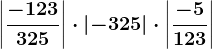\left | \frac-123325 \right |\cdot \left | -325 \right |\cdot \left | \frac-5123 \right |