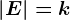 \left | E \right |=k