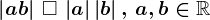 \left | a+b \right |\, \square \, \left | a \right |+\left | b \right |,\, a,b\in \mathbbR