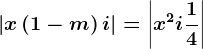 \left | x+\left ( 1-m \right )i \right |=\left | x^2 +i+\frac14\right |