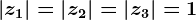 \left | z1 \right |=\left | z2 \right |=\left | z3 \right |=1