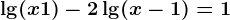 \lg (x+1)-2\lg (x-1)=1