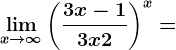 \limx--> +\infty \left ( \frac3x-13x+2 \right )^x=