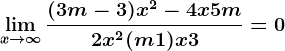 \limx--> \infty \frac(3m-3)x^2-4x+5m2x^2+(m+1)x+3=0