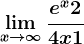 \limx--> \infty \frace^x+24x+1