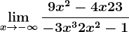 \limx--> -\infty \frac9x^2-4x+23-3x^3+2x^2-1