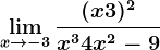 \limx--> -3\frac(x+3)^2x^3+4x^2-9