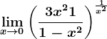 \limx--> 0\left ( \frac3x^2+11-x^2 \right )^\frac1x^2