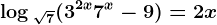 \log \sqrt7(3^2x+7^x-9)=2x
