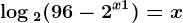 \log 2(96-2^x+1)=x