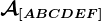 \mathcalA\left[ABCDEF\right]