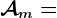 \mathcalAm=