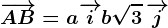 \overrightarrowAB=a\overrightarrowi+b\sqrt3\,\overrightarrowj