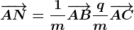 \overrightarrowAN=\frac1m\overrightarrowAB+\fracqm\overrightarrowAC