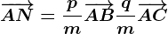 \overrightarrowAN=\fracpm\overrightarrowAB+\fracqm\overrightarrowAC