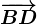 \overrightarrowBD