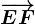 \overrightarrowEF