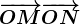 \overrightarrowOM+\overrightarrowON