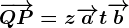 \overrightarrowQP=z\overrightarrowa+t\overrightarrowb
