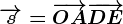 \overrightarrows=\overrightarrowOA+\overrightarrowDE