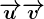 \overrightarrowu+\overrightarrowv