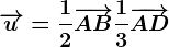 \overrightarrowu=\frac12\overrightarrowAB+\frac13\overrightarrowAD