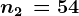 \small n2\, = 54