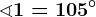 \sphericalangle 1=105^\circ