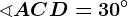 \sphericalangle ACD=30^\circ