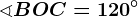 \sphericalangle BOC=120^\circ