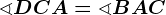 \sphericalangle DCA=\sphericalangle BAC