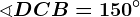 \sphericalangle DCB=150^\circ