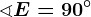 \sphericalangle E=90^\circ